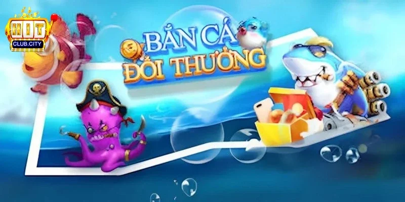 Review các sảnh bắn cá tại Hitclub: Sảnh Đại Gia – Chiến trường tài phiệt Review các sảnh bắn cá tại Hitclub: Sảnh Đại Gia – Chiến trường tài phiệt